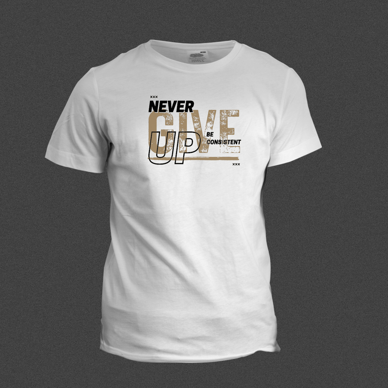 Never Give Up T-Shirt Never Give Up T-Shirt