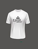 Faith Tshirt Faith Tshirt